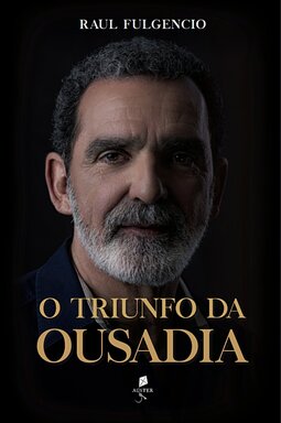 O triunfo da ousadia