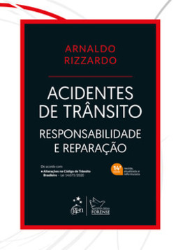 Acidentes de trânsito: responsabilidade e reparação