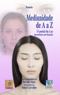 Mediunidade de A a Z: o portal da luz