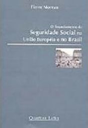 O Financiamento da Seguridade Social na União Européia e no Brasil