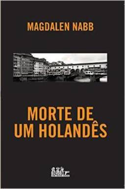 Morte De Um Holandês
