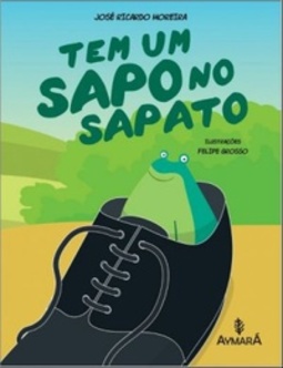 Tem um sapo no sapato