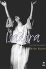 Isadora: uma Vida Sensacional