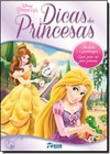Disney - Dicas Das Princesas