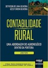 Contabilidade Rural - Uma Abordagem do Agronegócio Dentro da Porteira - Livro-Texto