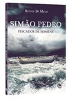 Simão Pedro: pescador de homens