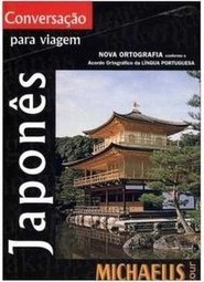MICHAELIS TOUR JAPONÊS: GUIA DE CONVERSAçãO