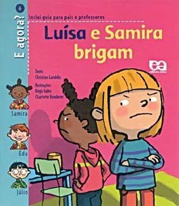 Luísa e Samira Brigam