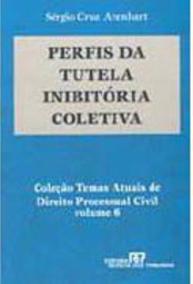 Perfis da Tutela Inibitória Coletiva