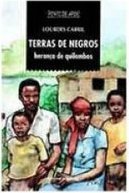 Terras de Negros: Herança de Quilombos