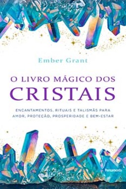 O livro mágico dos cristais