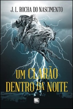 Um clarão dentro da noite