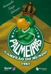 Palmeiras Campeão do Mundo 1951