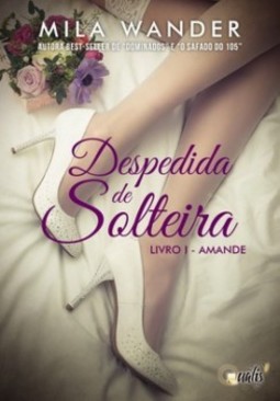 Despedida de solteira: Amande