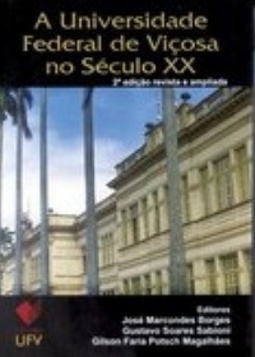 A Universidade Federal de Viçosa no Século XX