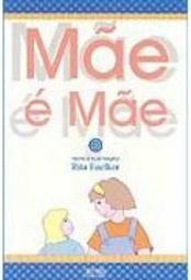 Mãe é Mãe