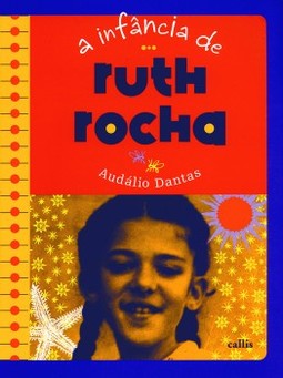 A Infância de Ruth Rocha