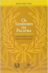 Os Senhores da Palavra