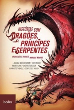 Histórias com Dragões, Príncipes e Serpentes