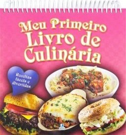 MEU PRIMEIRO LIVRO DE CULINARIA