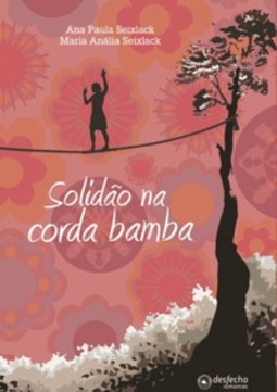 Solidão na Corda Bamba