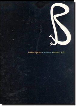 Fontes Digitais Brasileiras: de 1989 a 2001