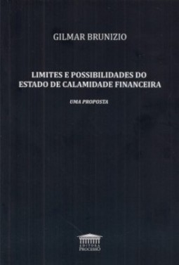 Limites e possibilidades do estado de calamidade financeira: uma proposta