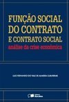 FUNCAO SOCIAL DO CONTRATO E CONTRATO SOCIAL