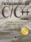 Programando em C/C++: a Bíblia