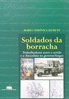 SOLDADOS DA BORRACHA