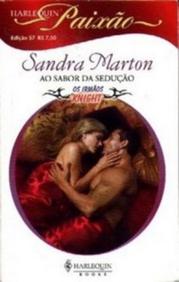 Ao Sabor da Sedução (Paixão #57)