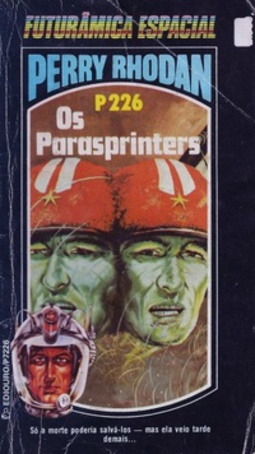 Os Parasprinters (Perry Rhodan #226)