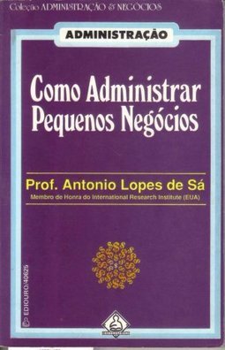 COMO ADMINISTRAR PEQUENOS NEGOCIOS