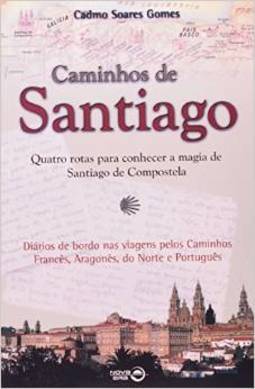 CAMINHOS DE SANTIAGO