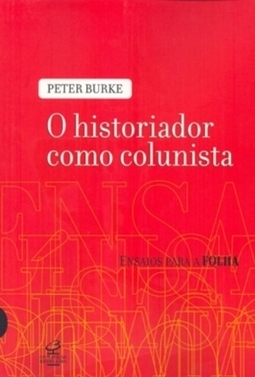 O historiador como colunista