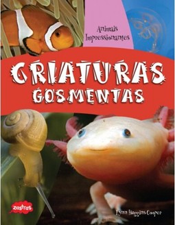 Criaturas gosmentas