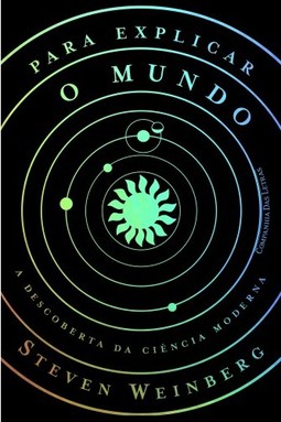 Para explicar o mundo