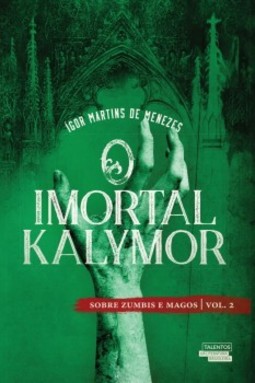 O imortal Kalymor