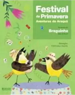 Festival da Primavera - Aventuras do Araquã