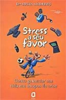 Stress a Seu Favor