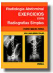 Radiologia Abdominal: Exercícios com Radiografias Simples