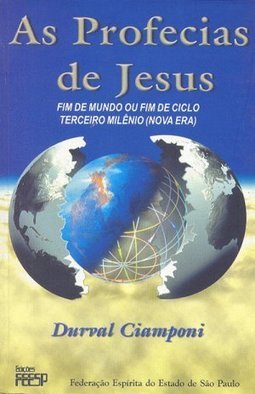 As Profecias de Jesus