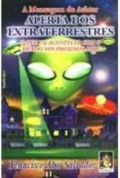 A Mensagem de Asthar: Alerta dos Extraterrestres