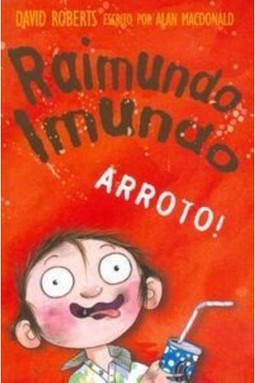 Raimundo imundo: arroto!