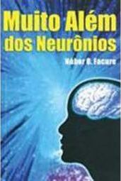 Muito Além dos Neurônios
