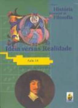 IDÉIA VERSUS REALIDADE - AULA 14