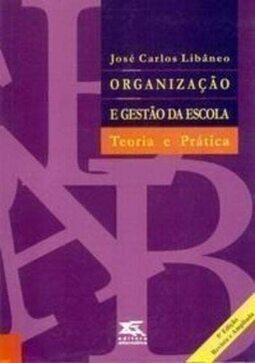 Organização E Gestão Da Escola