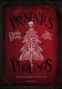 Presentes Perigosos