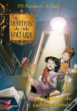 O Mistério do Caderno Chinês (Os Detetives da Viela Voltaire #6)