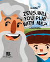 Zeus, will you play with me?